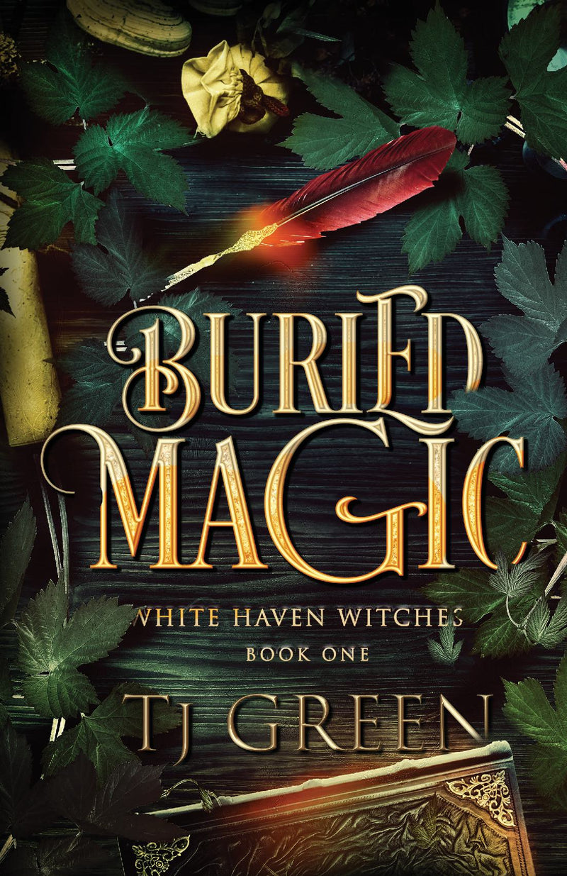 Buried Magic: White Haven Witches Book 1