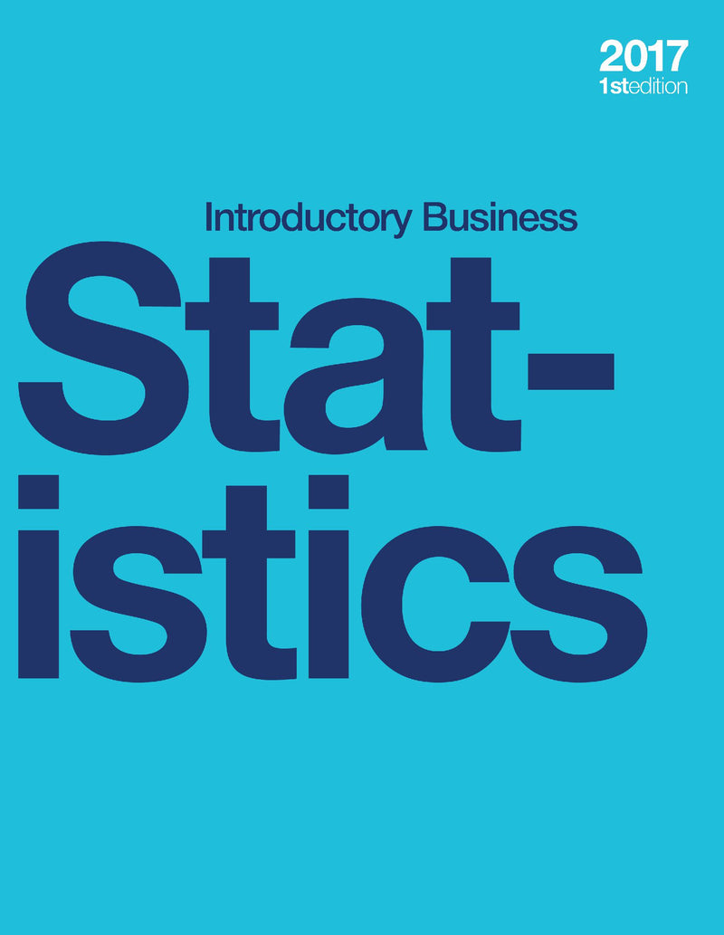 Introductory Business Statistics (hardcover, full color)