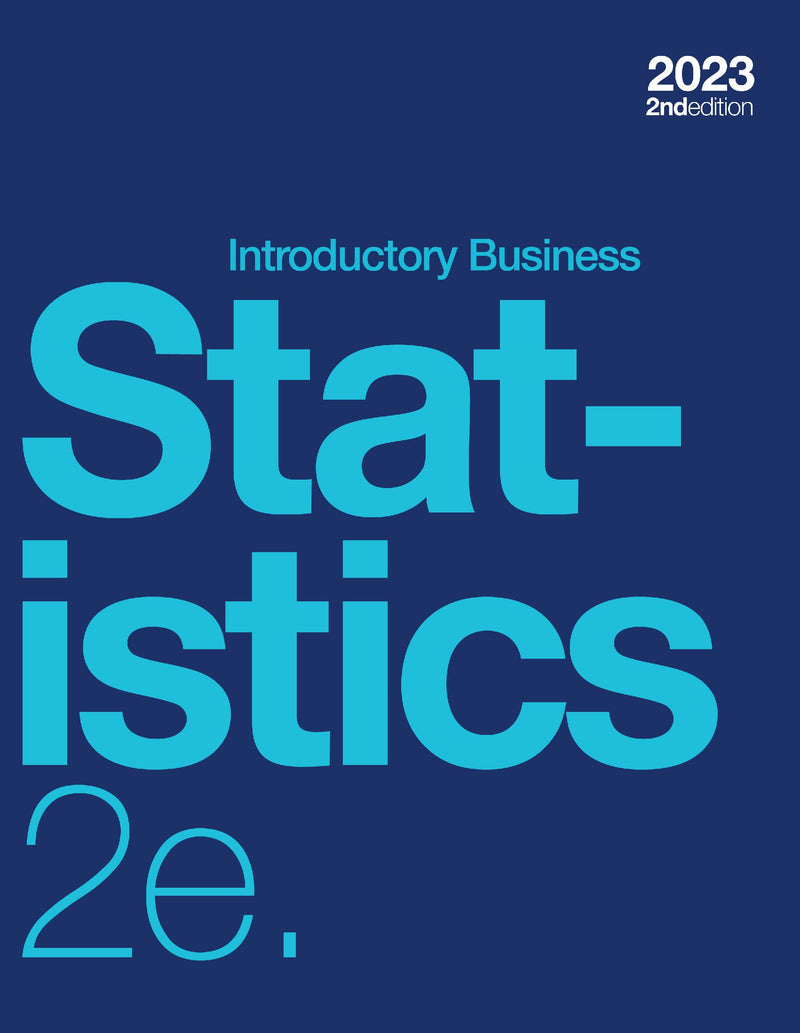 Introductory Business Statistics 2e (paperback, b&w)