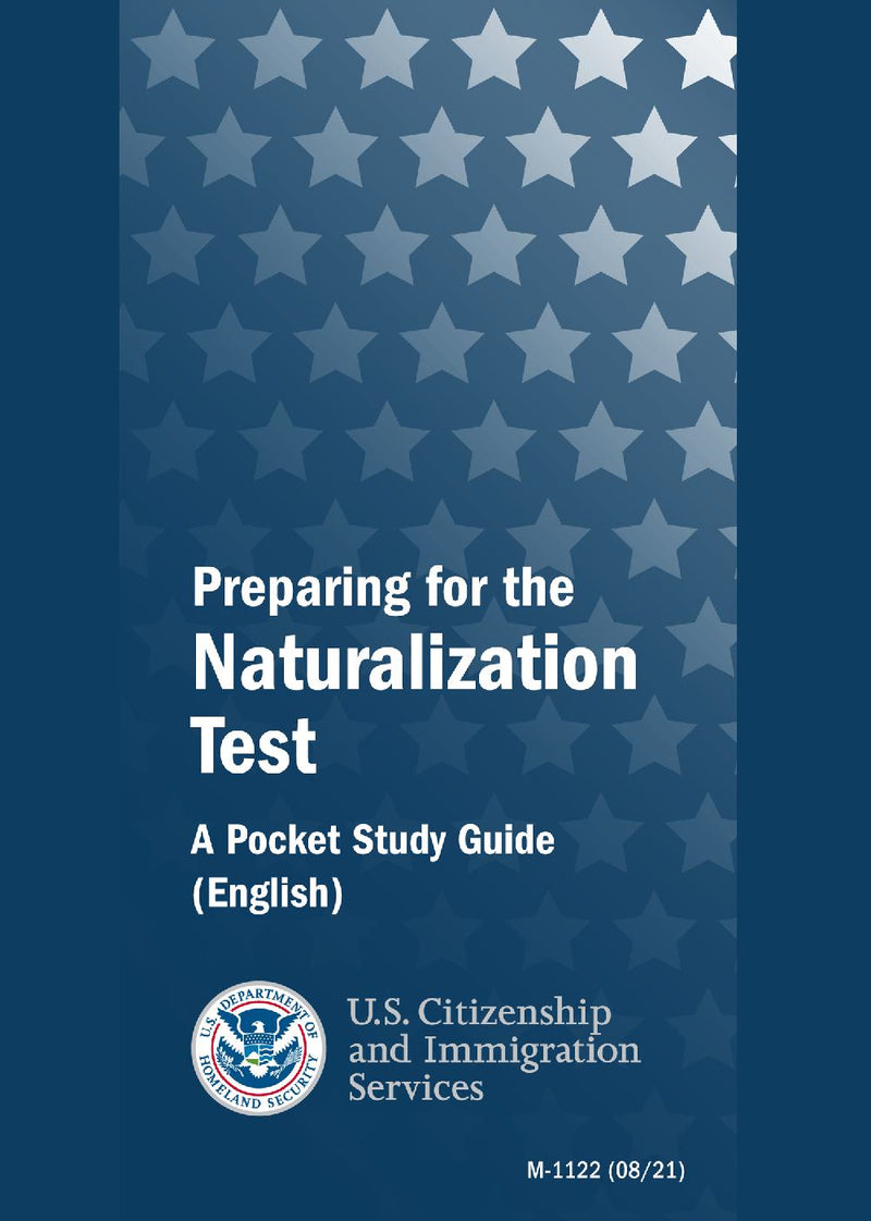 Preparing For The Naturalization Test - A Pocket Study Guide