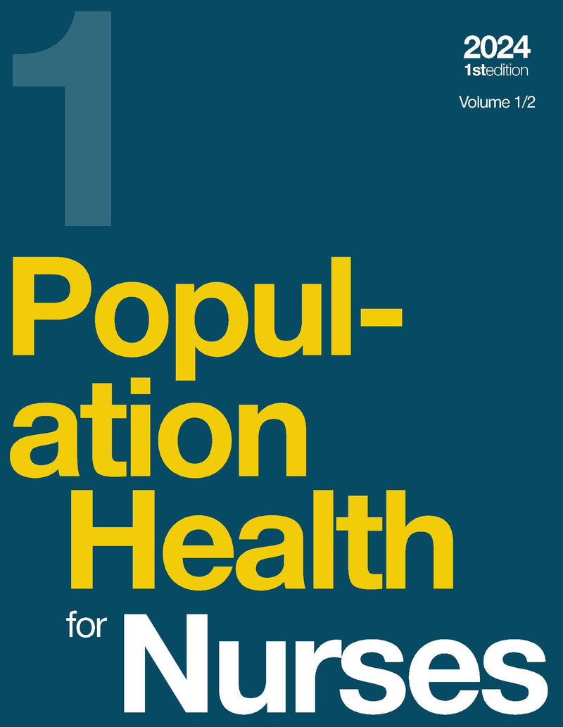 Population Health for Nurses, Volume 1/2