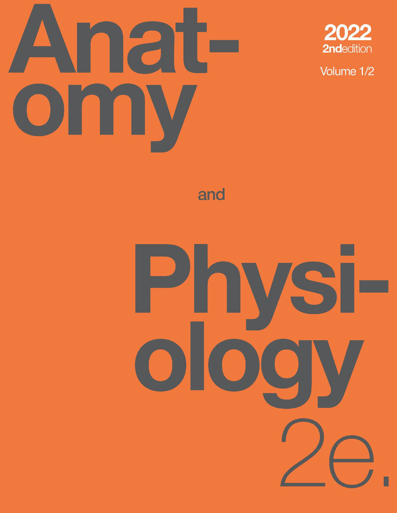 Anatomy and Physiology 2e, Volume 1/2 (paperback, b&w)