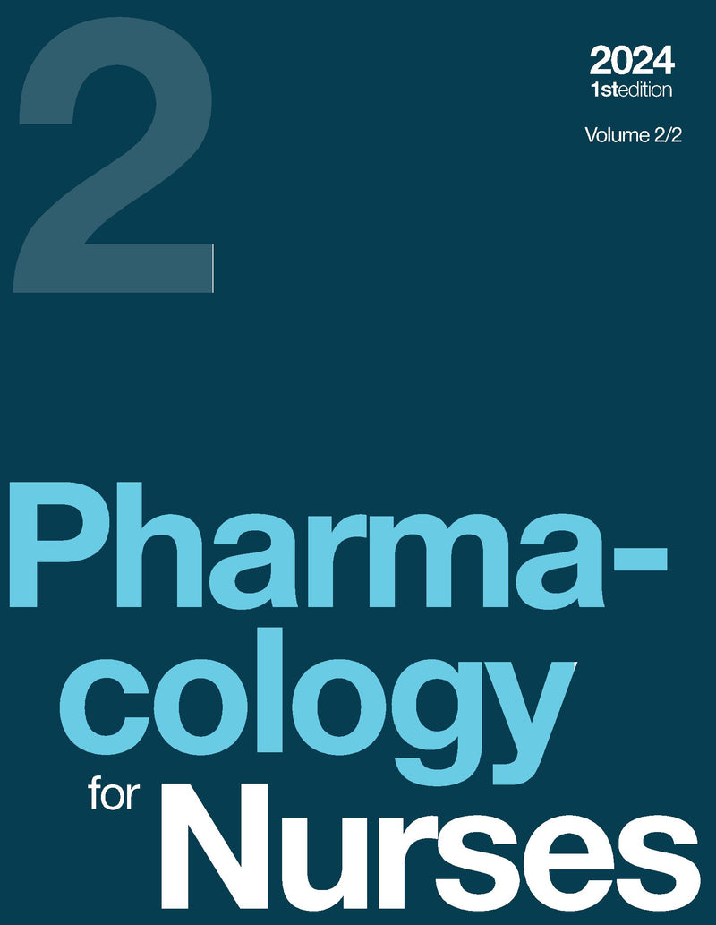 Pharmacology for Nurses, Volume 2/2