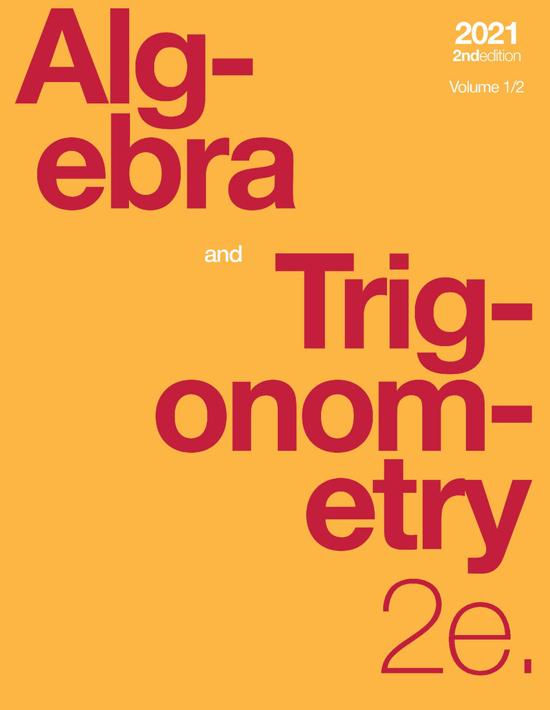 Algebra and Trigonometry 2e, Volume 1/2 (hardcover, color)