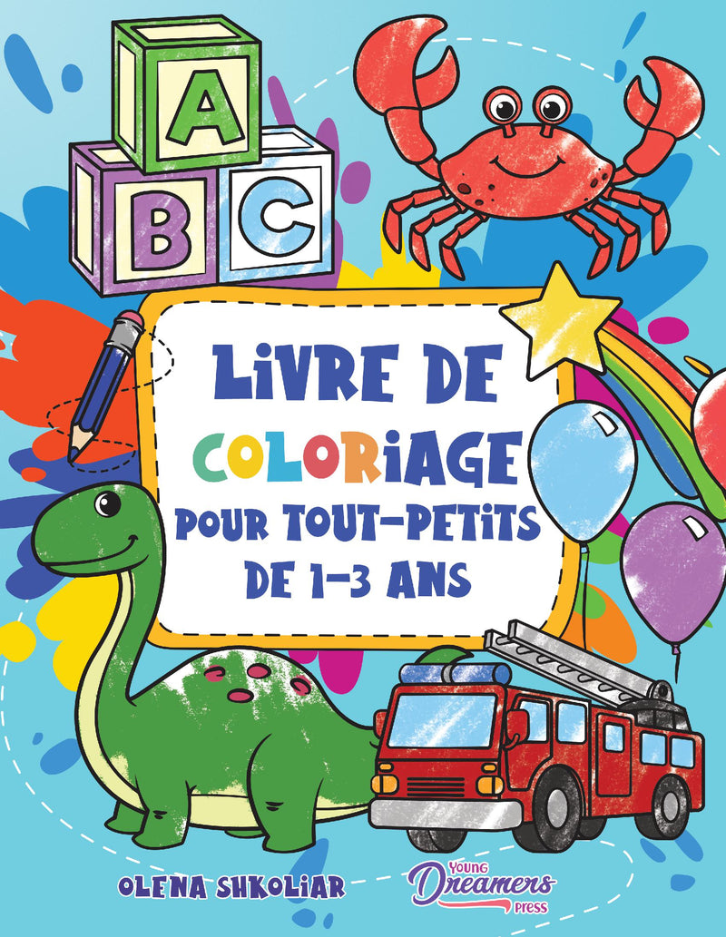 Livre de coloriage pour tout-petits de 1 à 3 ans