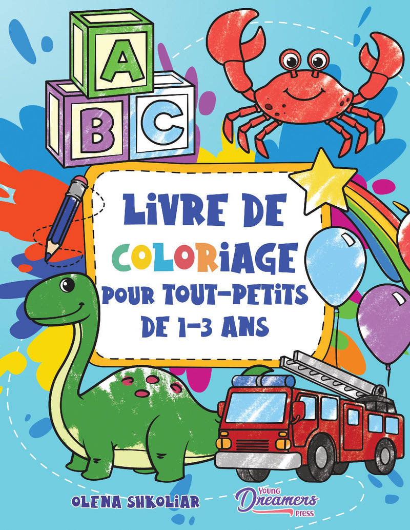 Livre de coloriage pour tout-petits de 1 à 3 ans