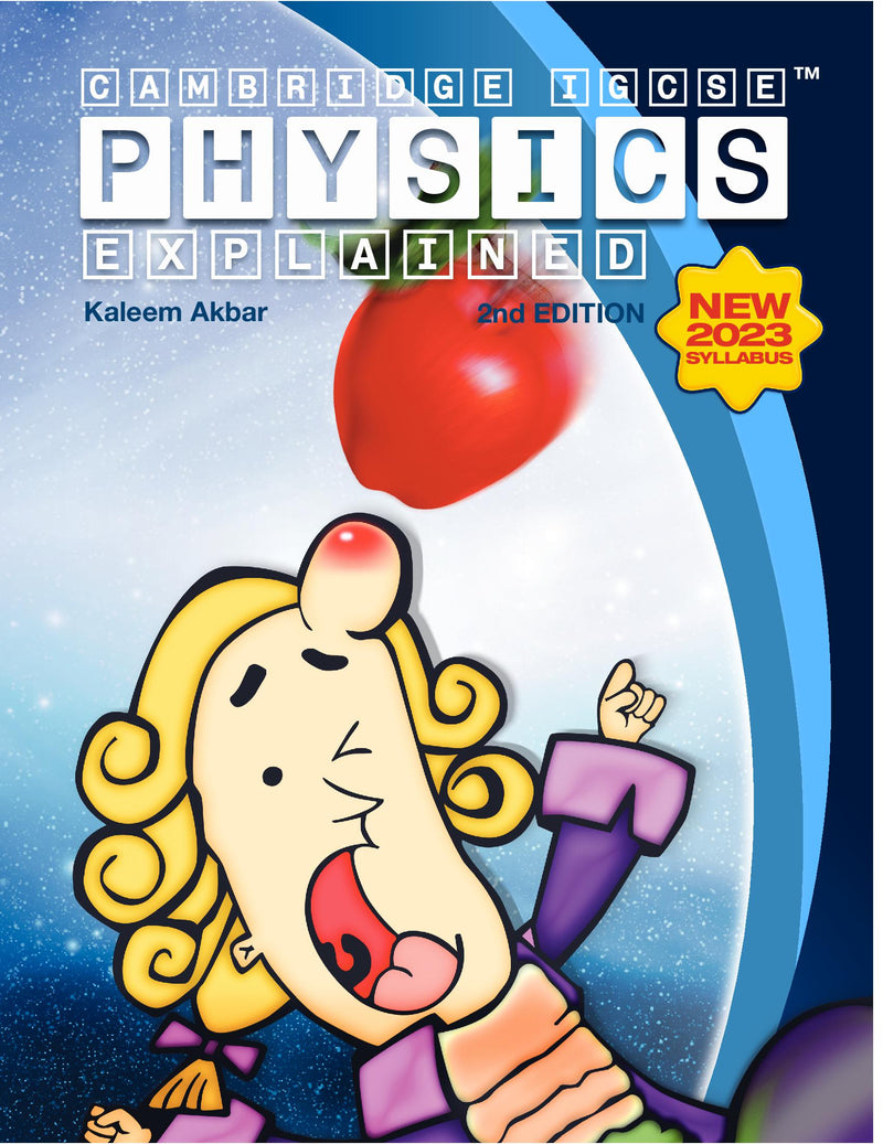 Cambridge IGCSE Physics Explained - Colour Version - Second edition