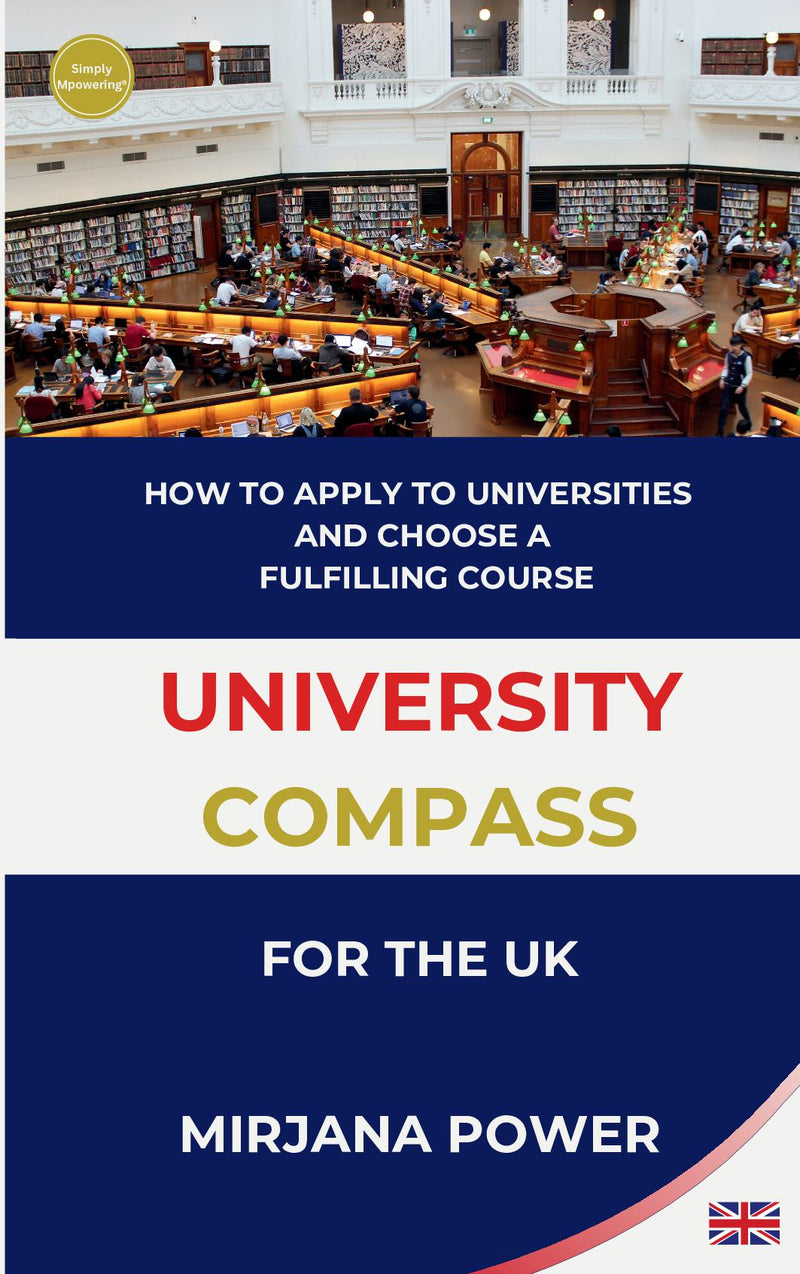 University Compass for the UK - How to apply to universities and choose a fulfilling course 