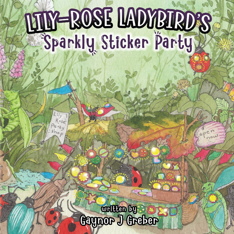 Lily-Rose Ladybird's Sparkly Sticker Party