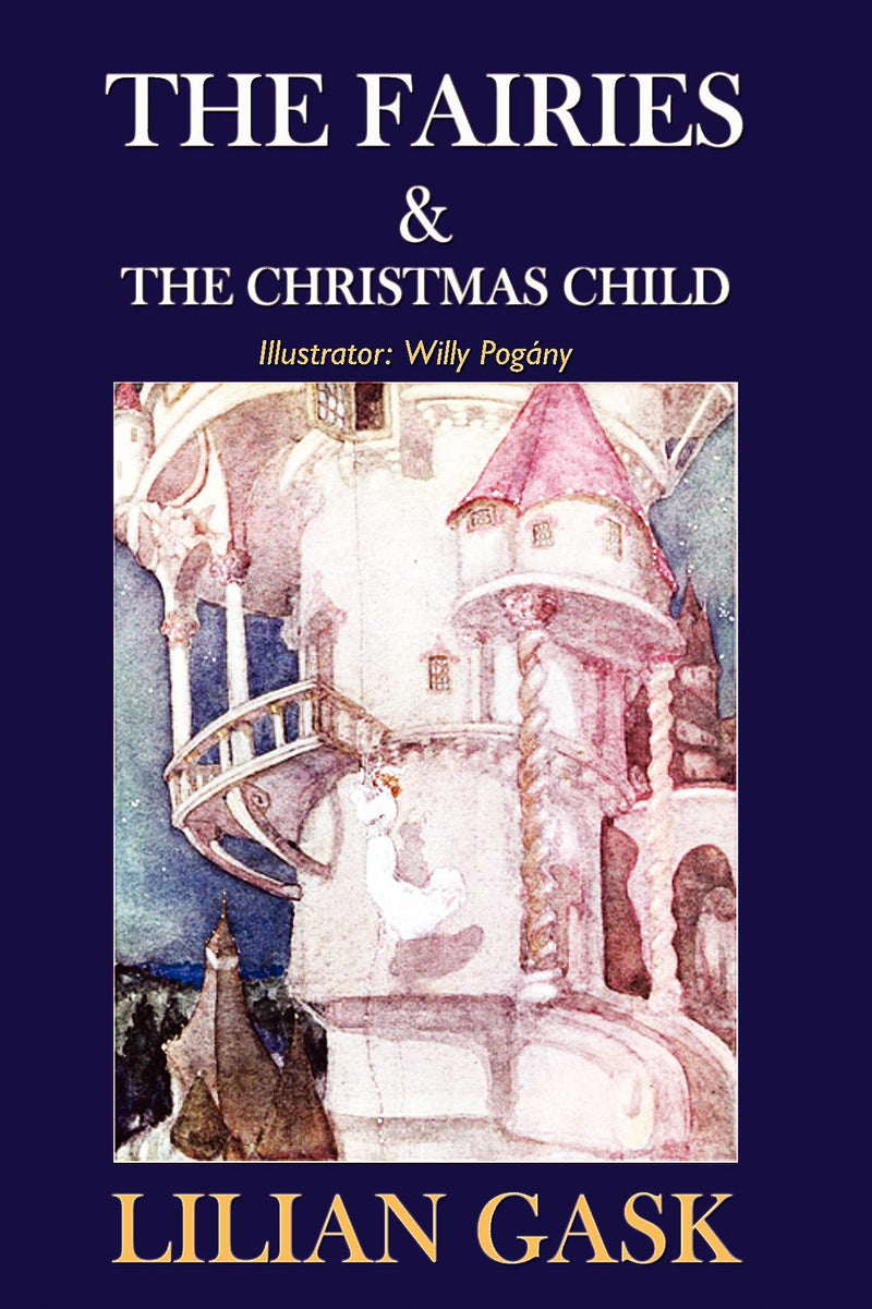 The Fairies and the Christmas Child