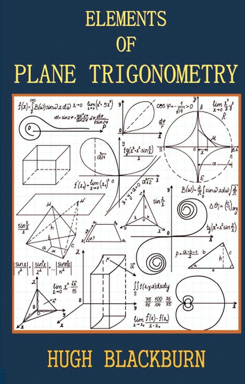 Elements of Plane Trigonometry