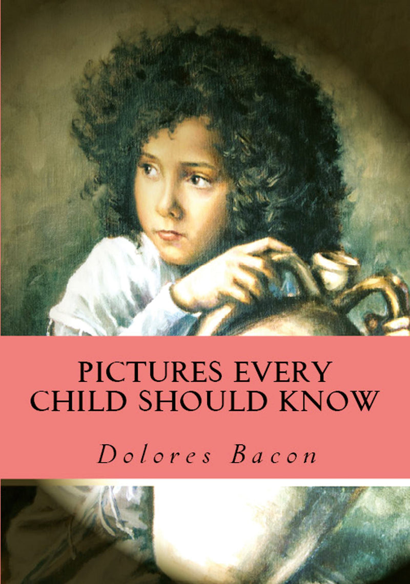 Pictures Every Child Should Know