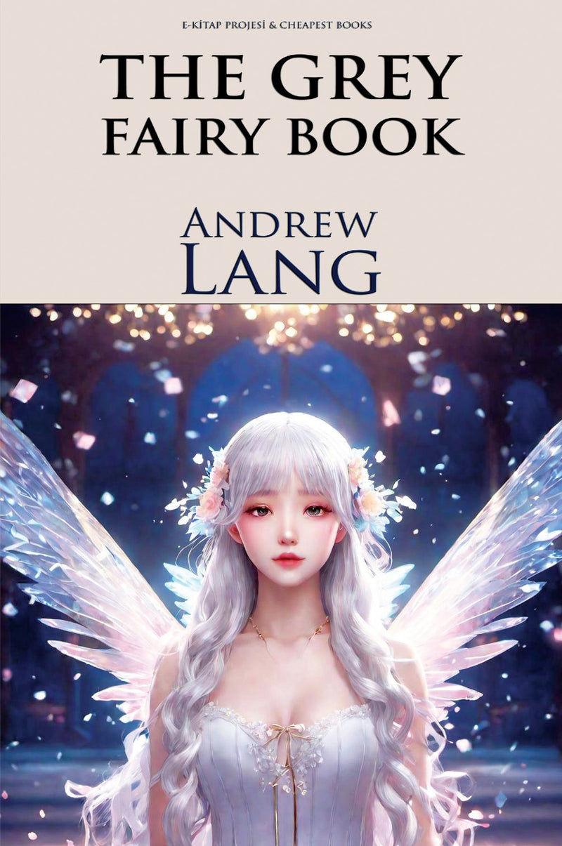 The Grey Fairy Book