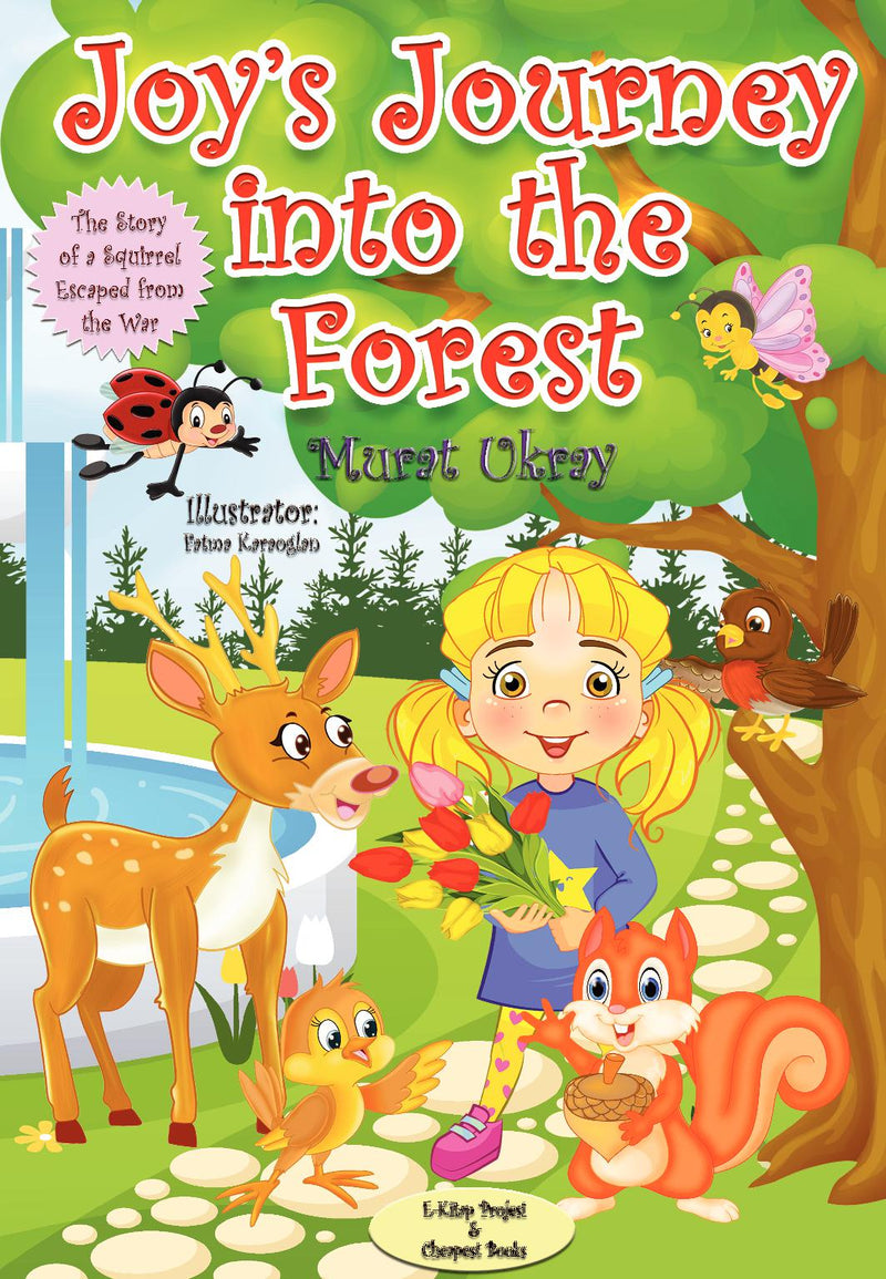 Joy’s Journey into the Forest