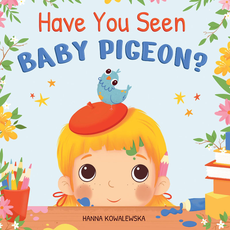 Have You Seen Baby Pigeon