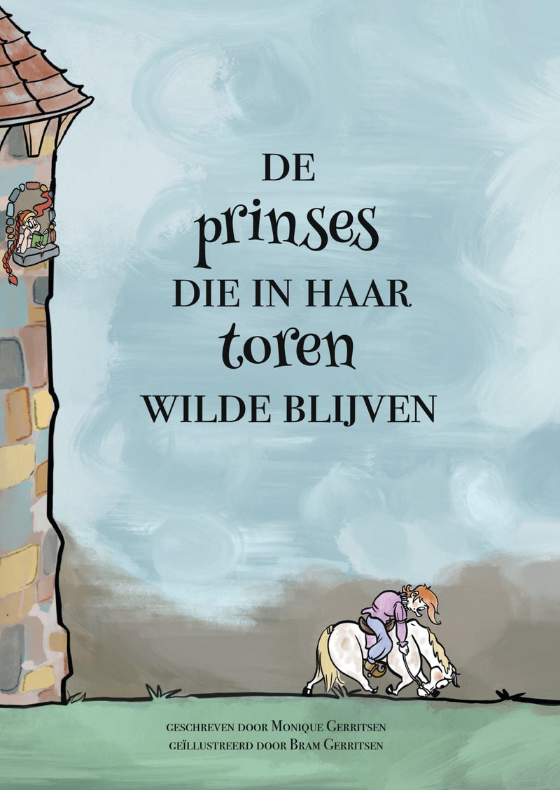 De Prinses Die In Haar Toren Wilde Blijven 