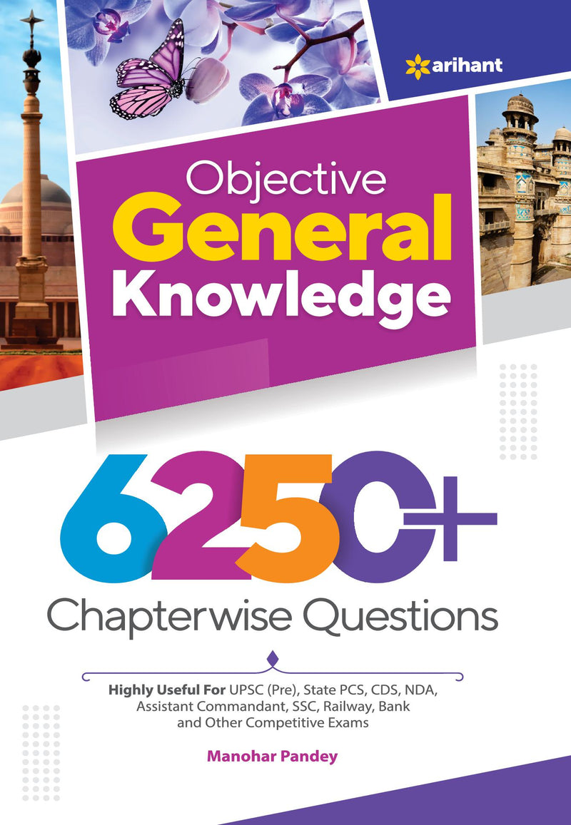 Objective General Knowledge 6250+ Chapterwise Questions