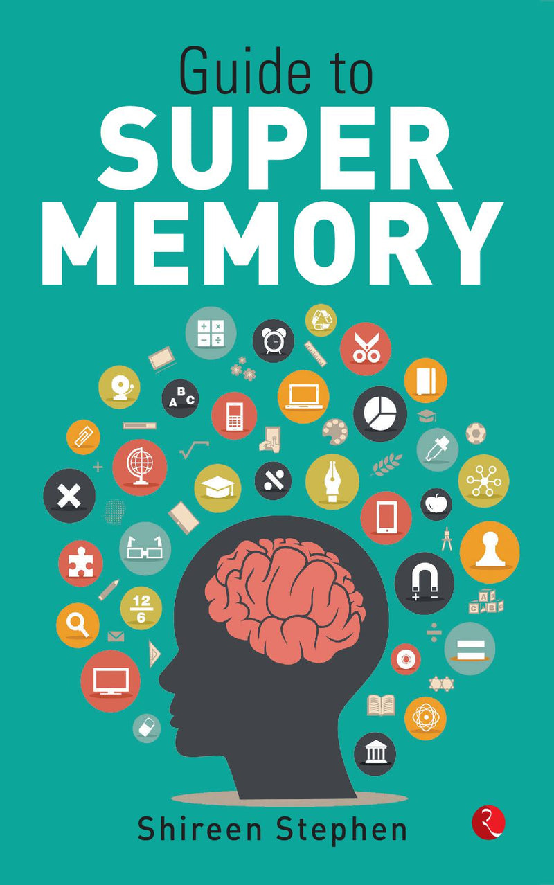 GUIDE TO SUPER MEMORY