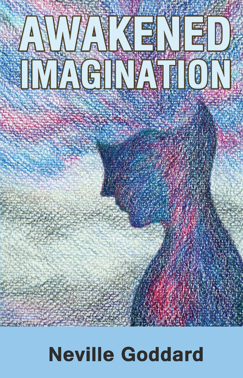 Awakened Imagination