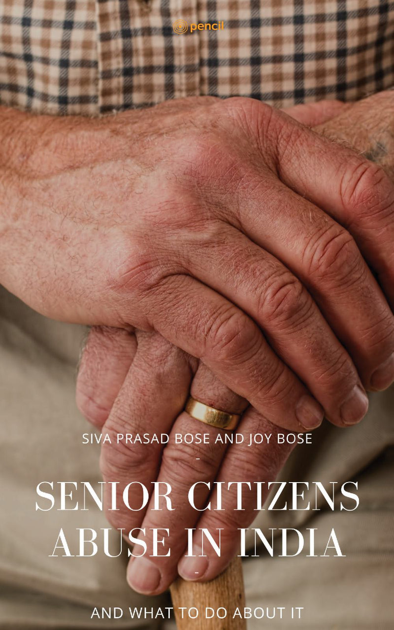 Senior Citizens Abuse in India