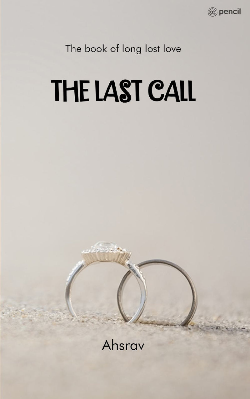 THE LAST CALL: The book of long lost love