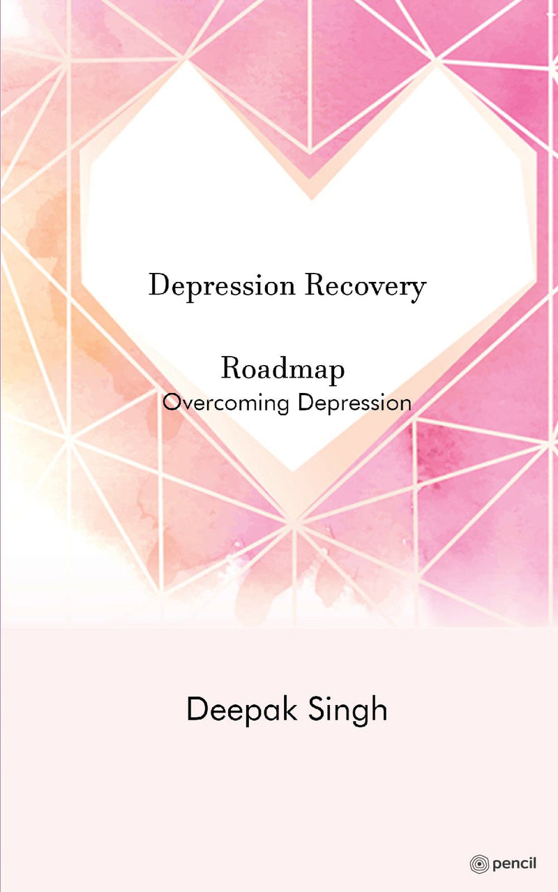 Depression Recovery Roadmap