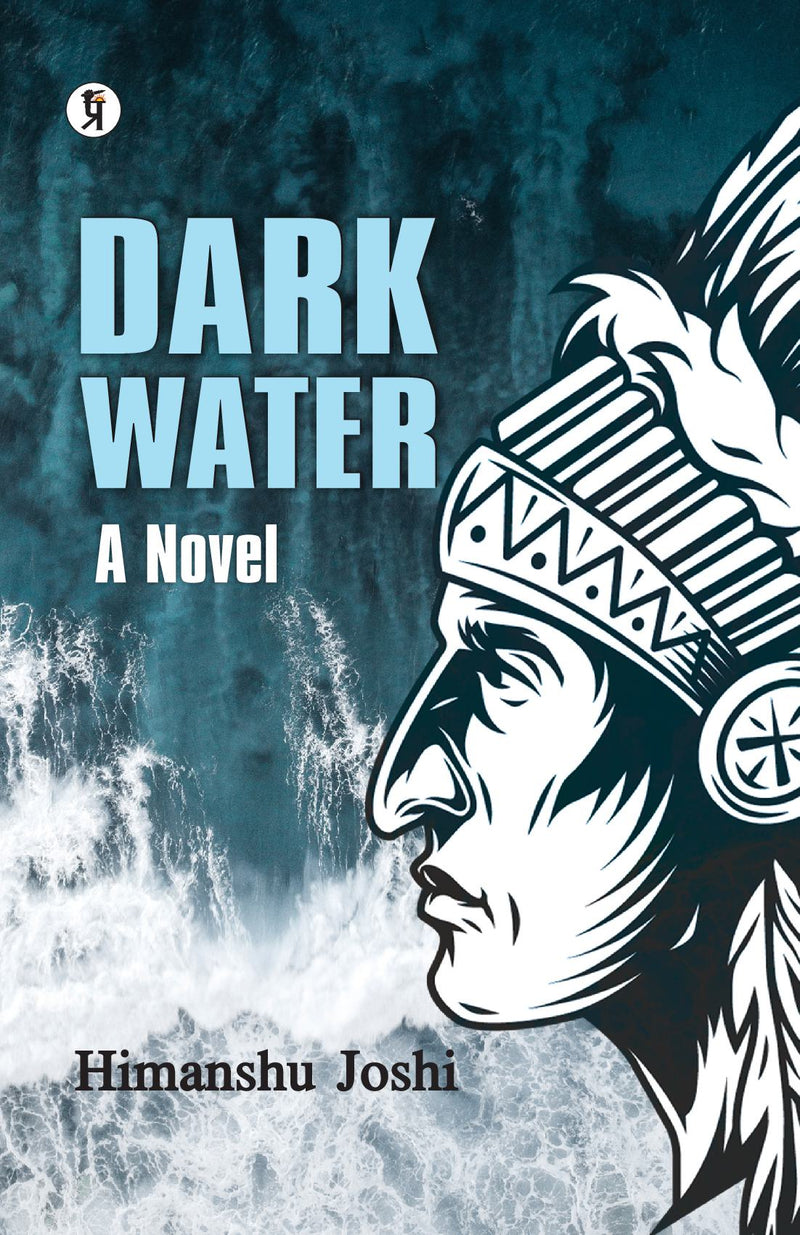 Dark Water: A Novel