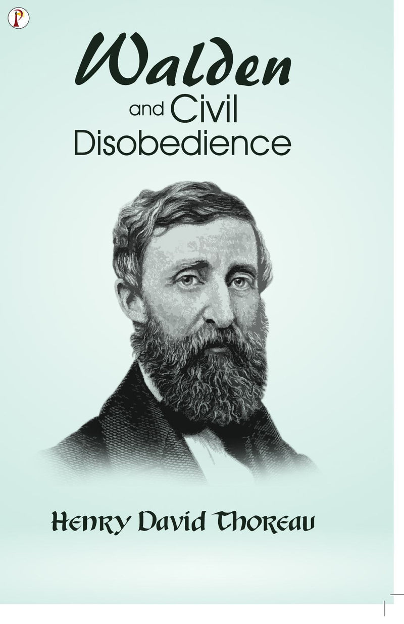 Walden and Civil Disobedience