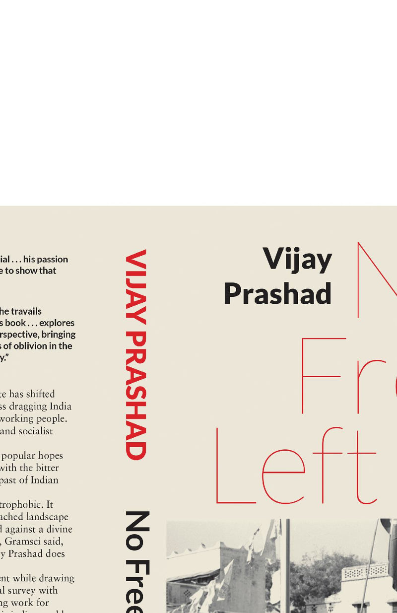 No Free Left: The Futures of Indian Communism