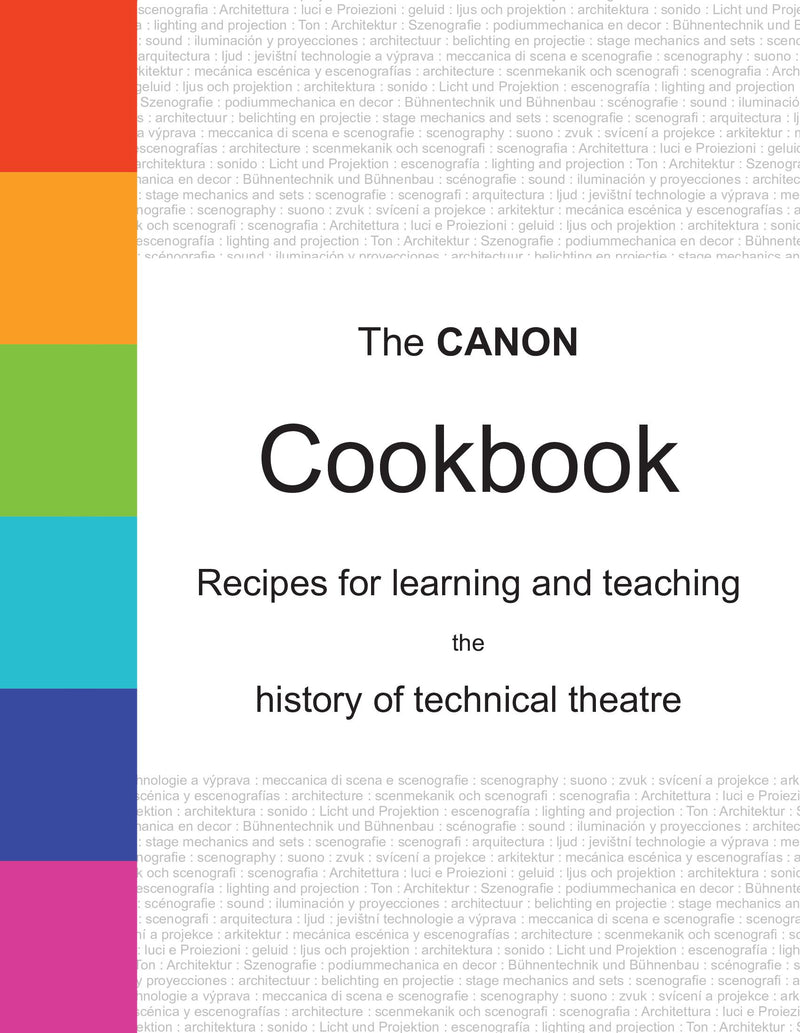 The CANON Cookbook: Recipes for learning and teaching the history of technical theatre