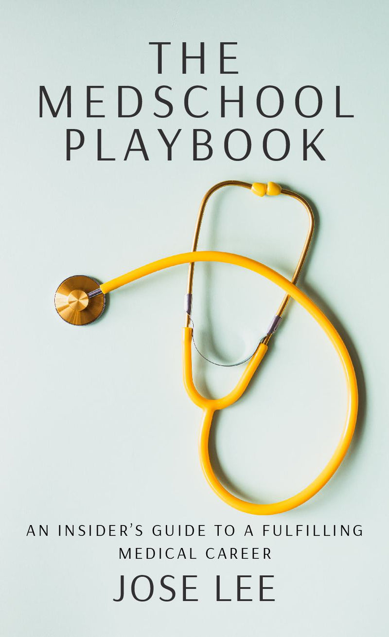 The Medschool Playbook