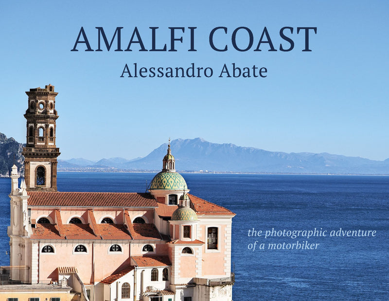 Amalfi Coast: the photographic adventure of a motorbiker