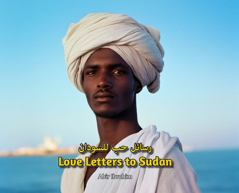 Love Letters to Sudan