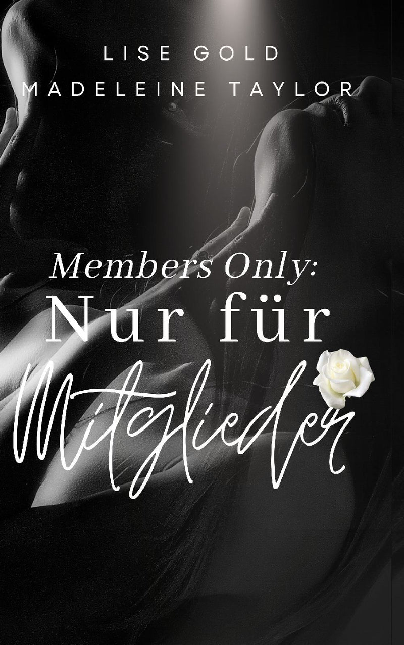 Members Only: Nur für Mitglieder