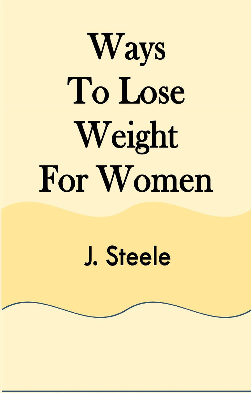 Ways To Lose Weight For Women