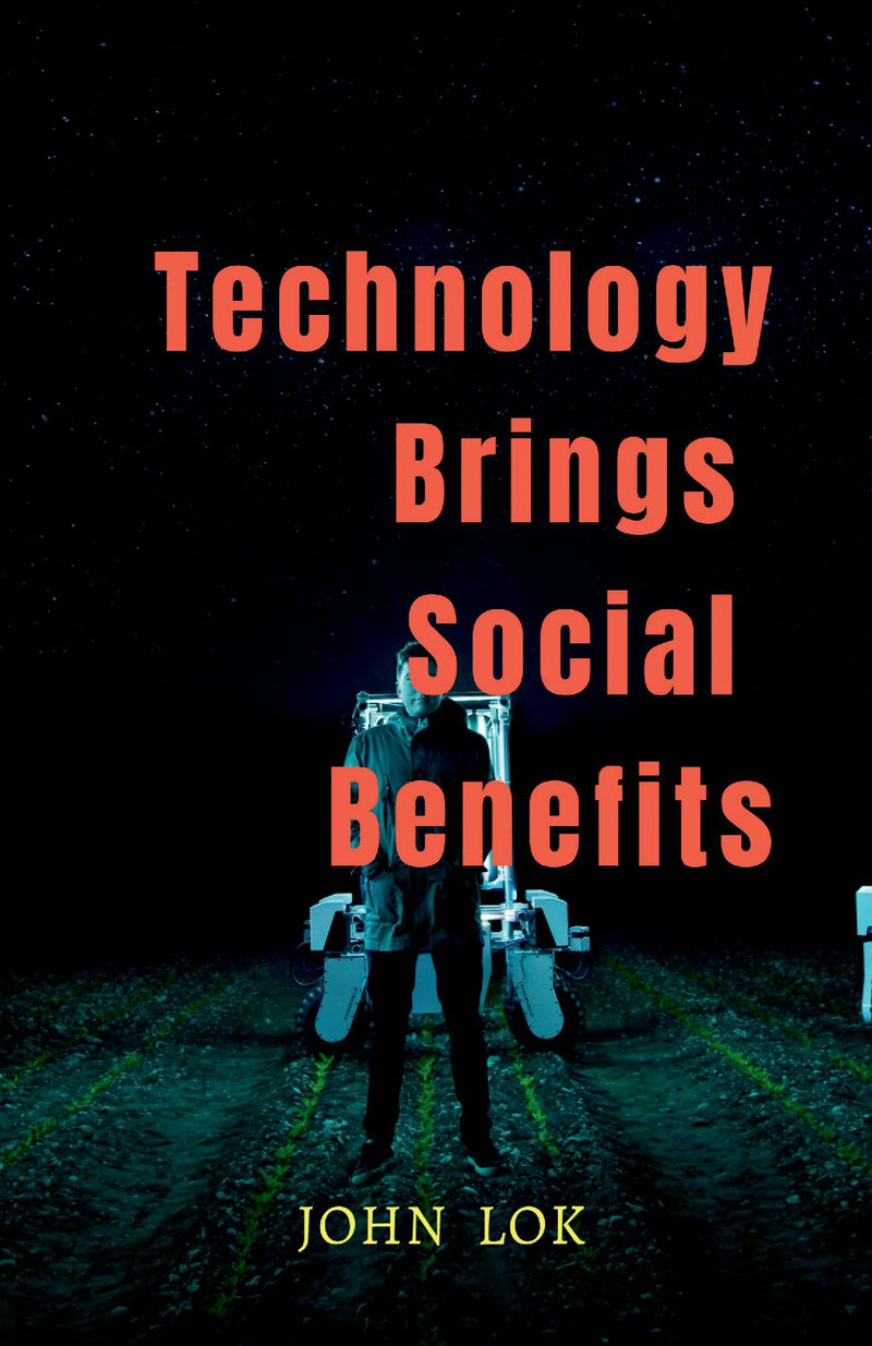 Technology Brings Social Benefits