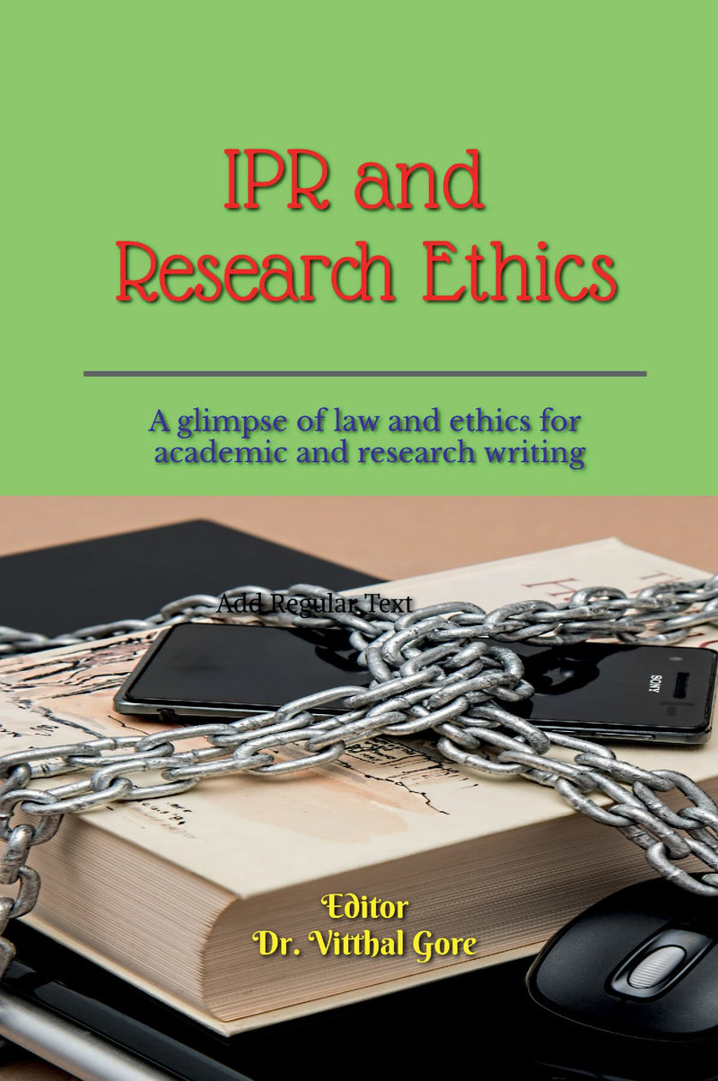 IPR and Research Ethics