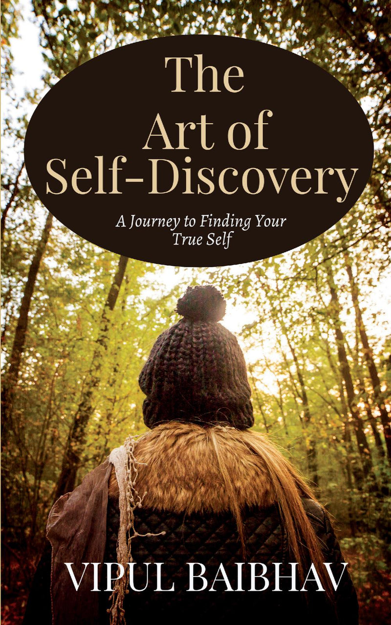 The Art of Self-Discovery