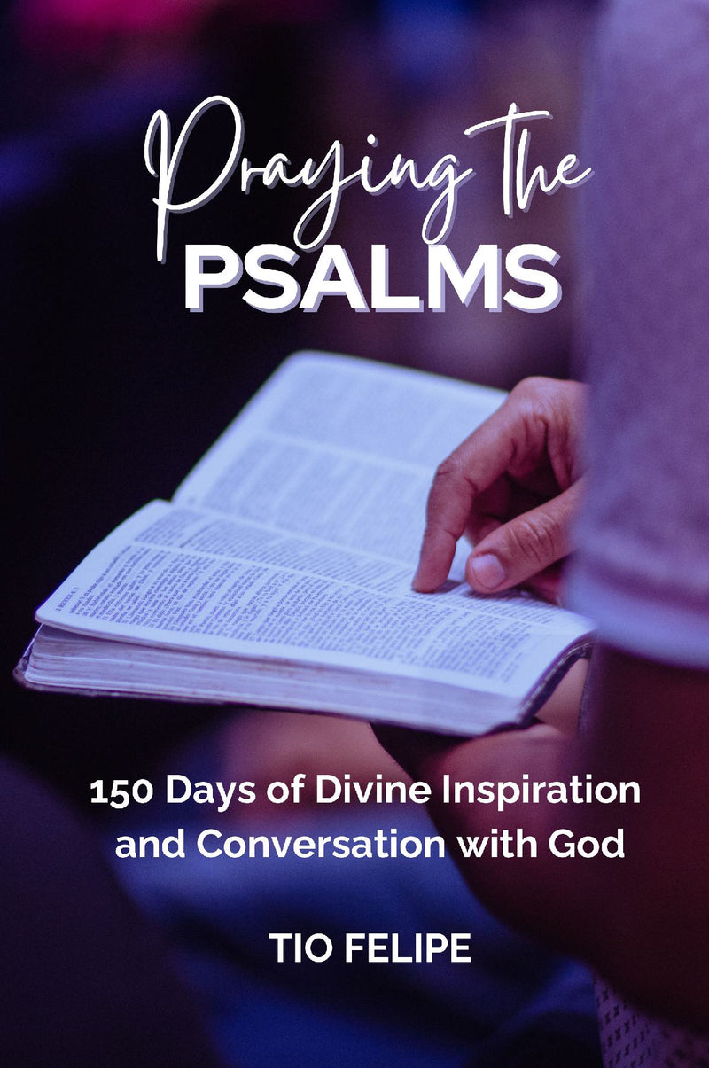 Praying the Psalms