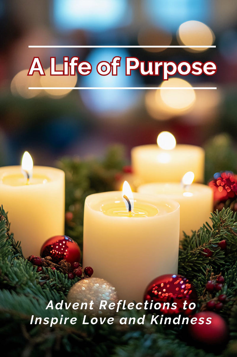 A Life of Purpose