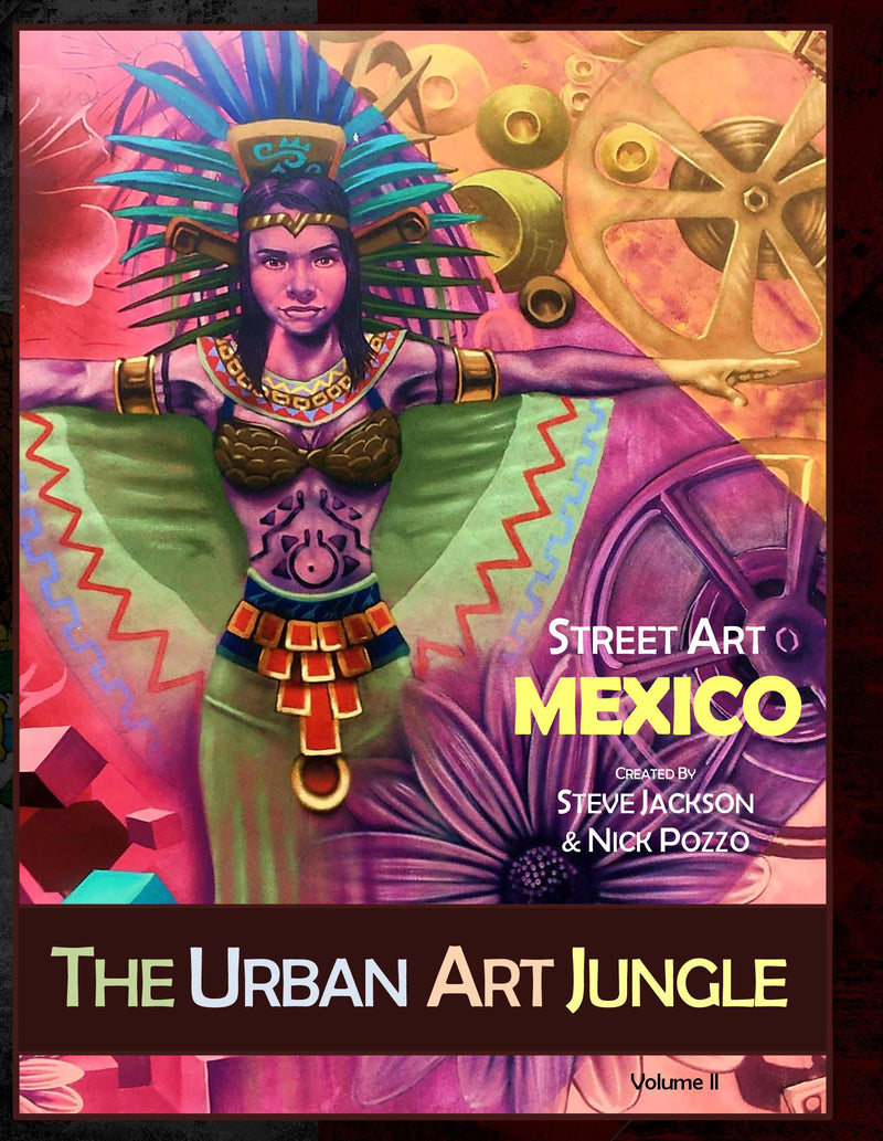 The Urban Art Jungle Volume II