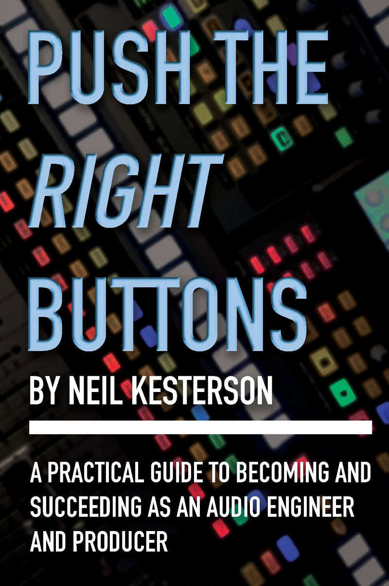 Push the Right Buttons