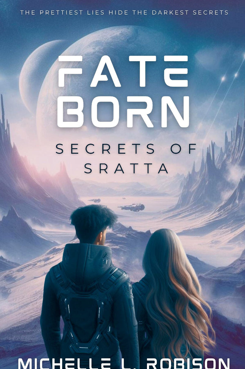 Fate Born: Secrets of Sratta (hardcover)