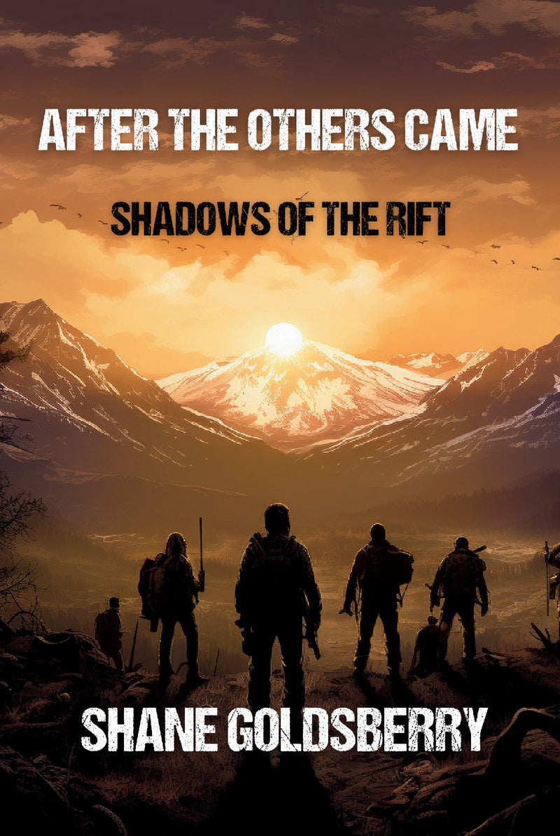 After The Others Came: Shadows of the Rift