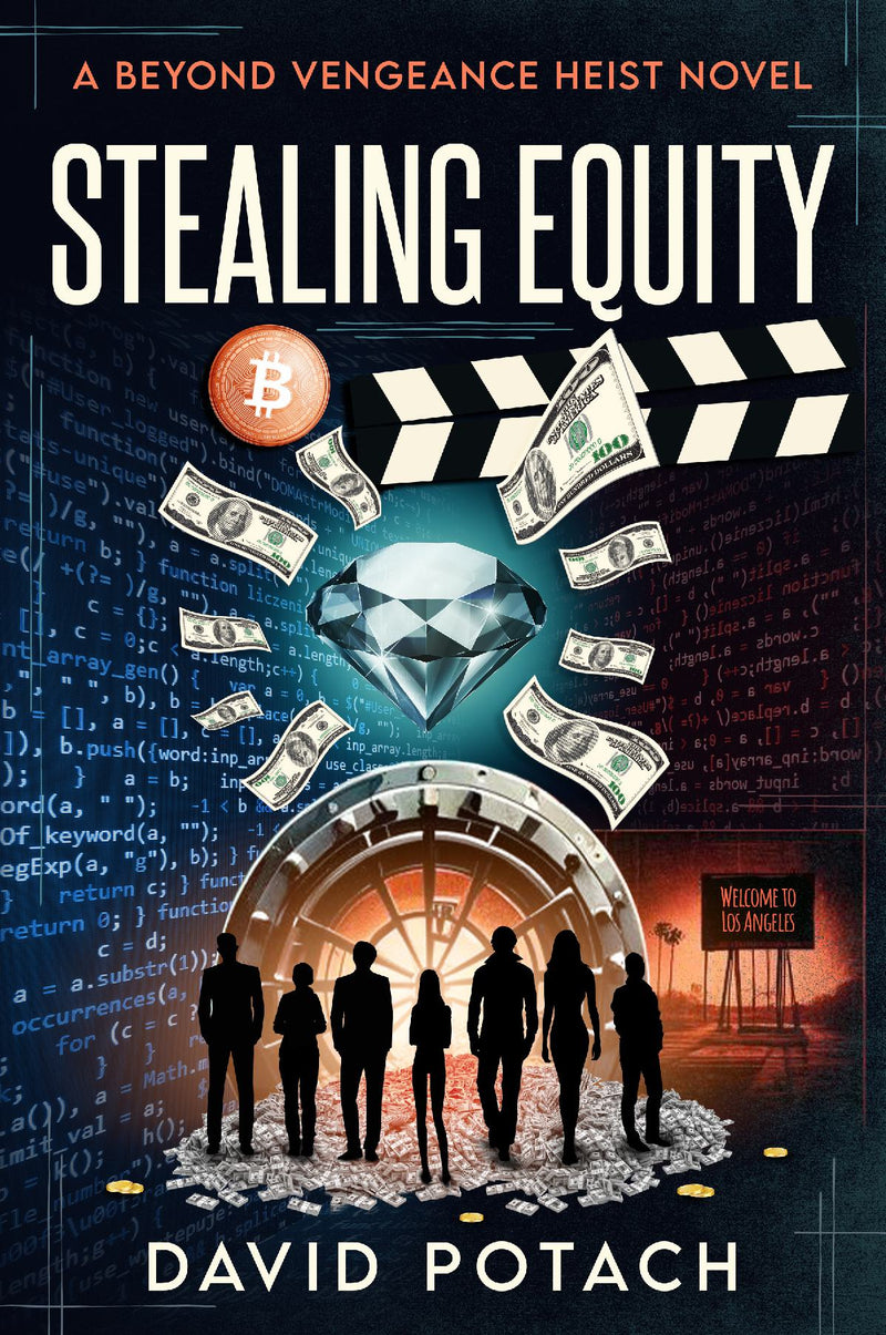 Stealing Equity: A Beyond Vengeance Heist Novel