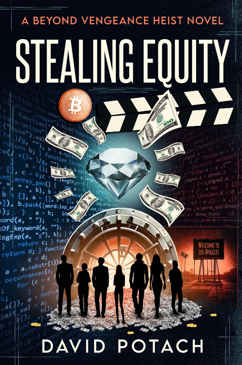 Stealing Equity: A Beyond Vengeance Heist Novel