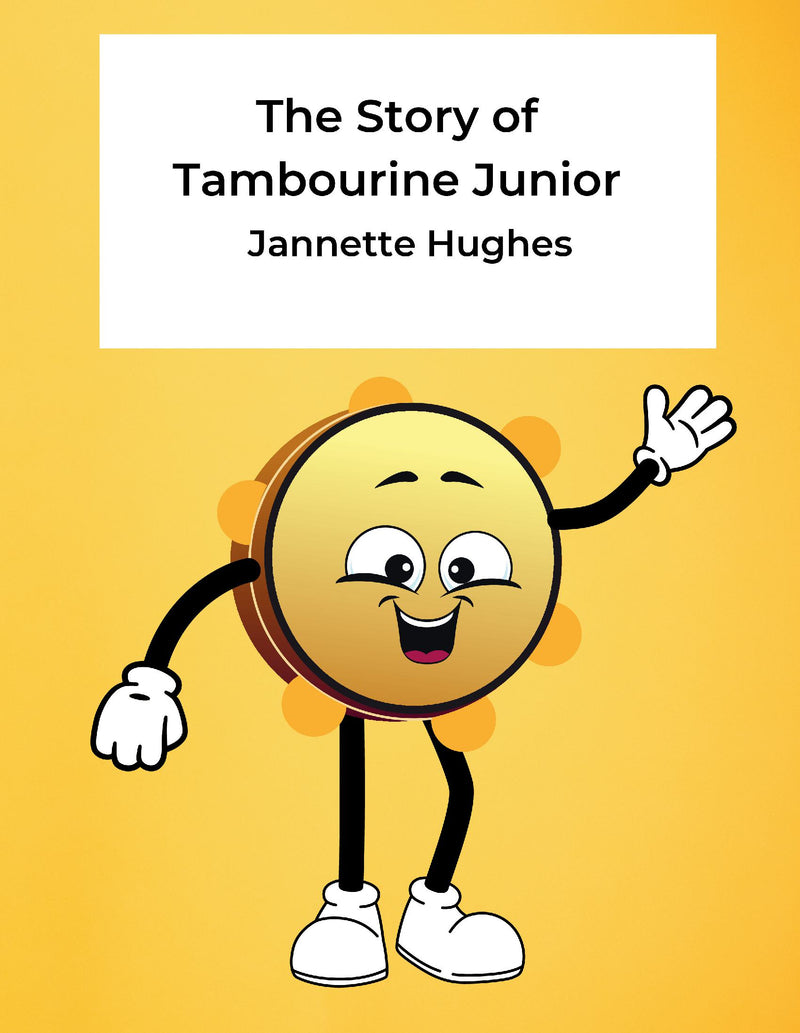 The Story of Tambourine Junior