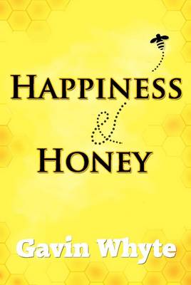 Happiness & Honey